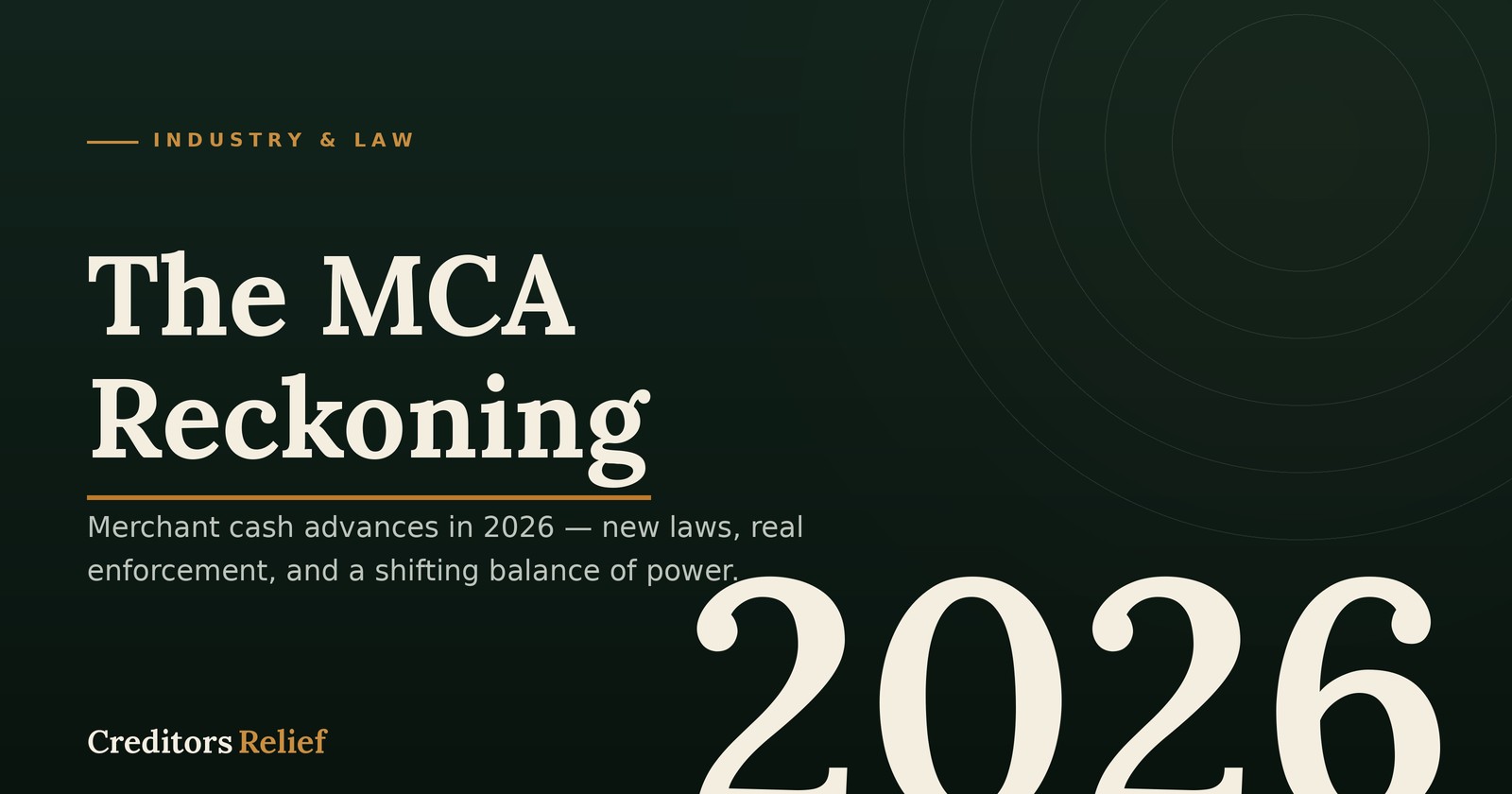 Merchant Cash Advances in 2026: How the Law Is Finally Catching Up — and What It Means for Your Business